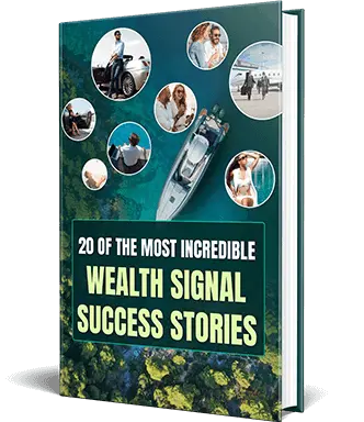 Free Bonus #4: the wealth signal